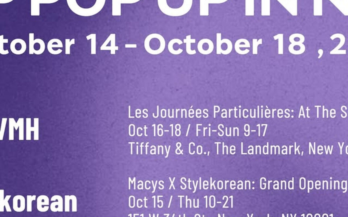 VIP Pop Ups Wochenplan der New Yorker Fashion- und Beauty-Pop-Ups vom 14. bis 18. Oktober mit LVMH bei Tiffany und Co. The Landmark