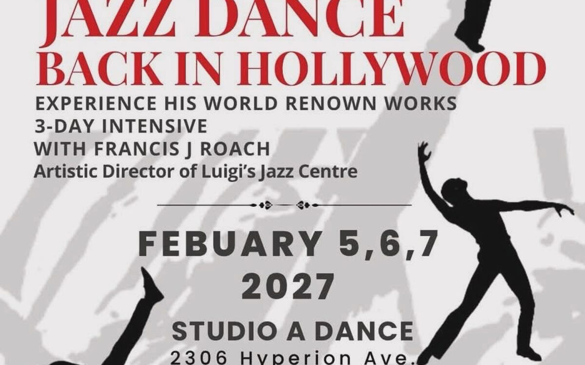 Plakat zu Jazz Dance Back in Hollywood: Francis J Roach, Artistic Director des Luigi's Jazz Centre aus New York, gibt einen 3-Tage-Intensivkurs bei Studio A Dance in Los Angeles - Foto: Luigi's Jazz Centre