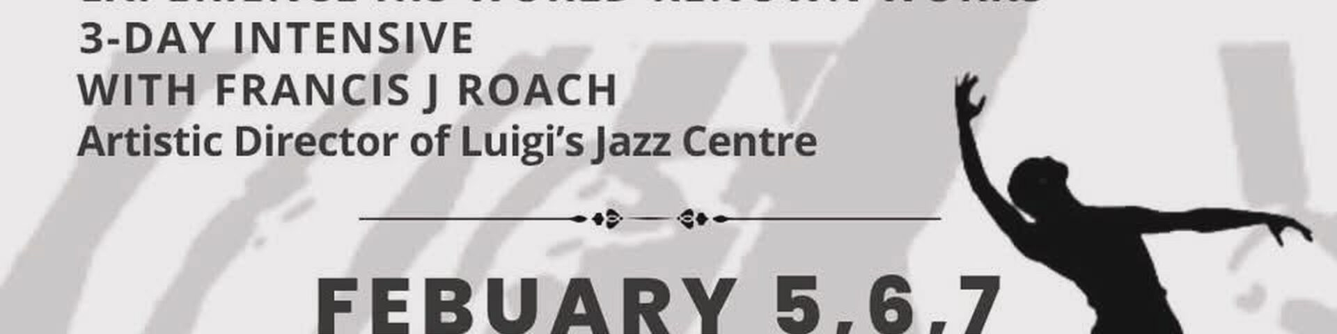 Plakat zu Jazz Dance Back in Hollywood: Francis J Roach, Artistic Director des Luigi's Jazz Centre aus New York, gibt einen 3-Tage-Intensivkurs bei Studio A Dance in Los Angeles - Foto: Luigi's Jazz Centre